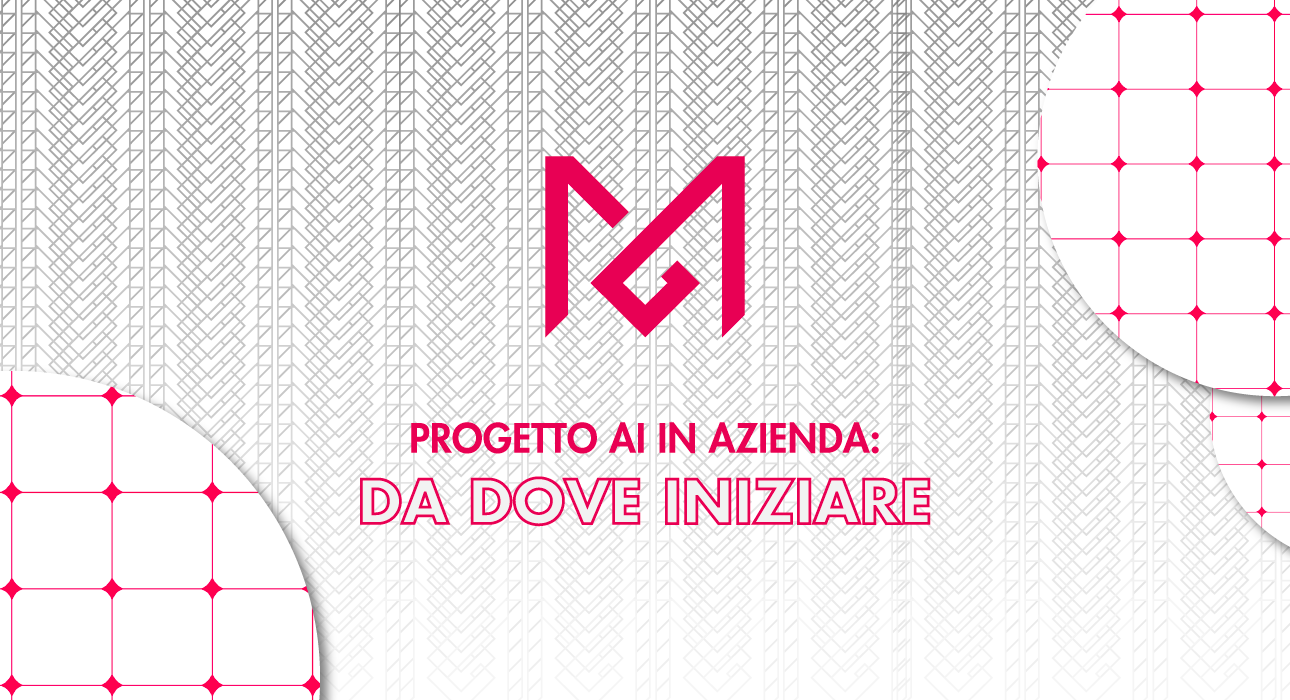 Progetto AI in azienda: da dove iniziare, e perché non dallo strumento